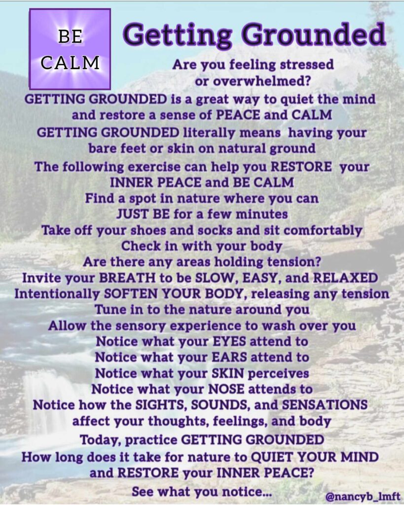 Be calm - grounding