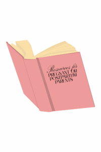 Resources for Pregnant and Postpartum Parents 